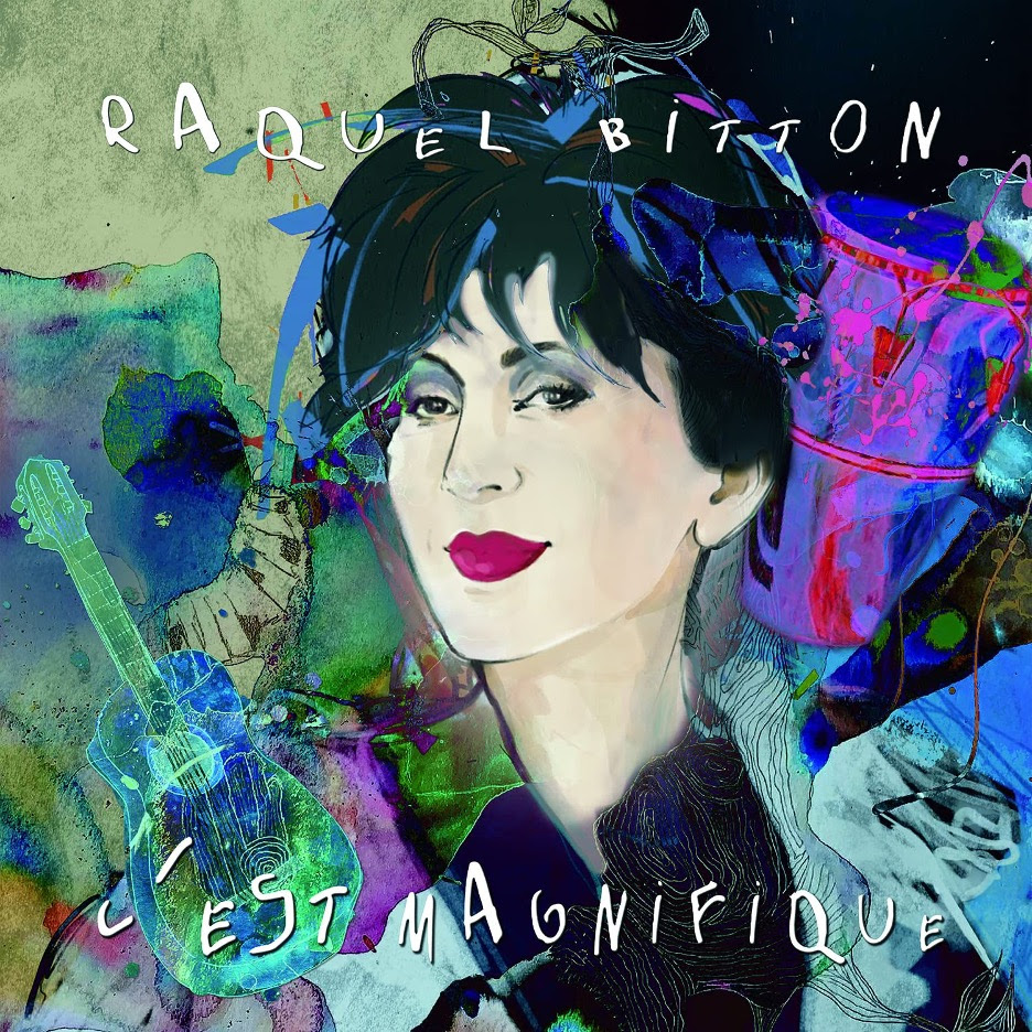 Raquel Bitton - C'EST MAGNIFIQUE